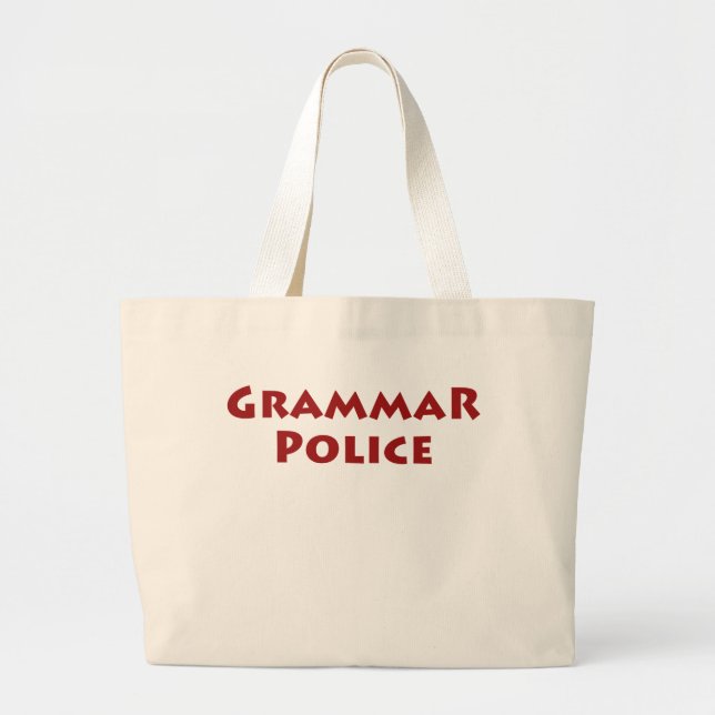 Grammar Police Large Tote Bag (Front)