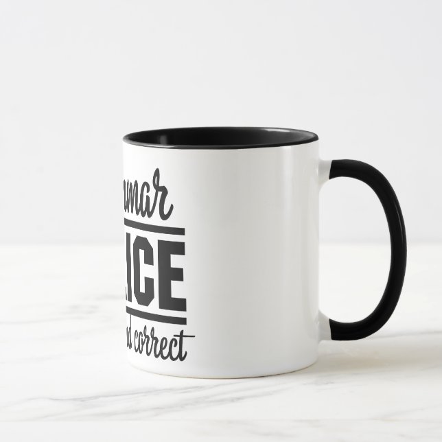 Grammar Police Mug (Right)
