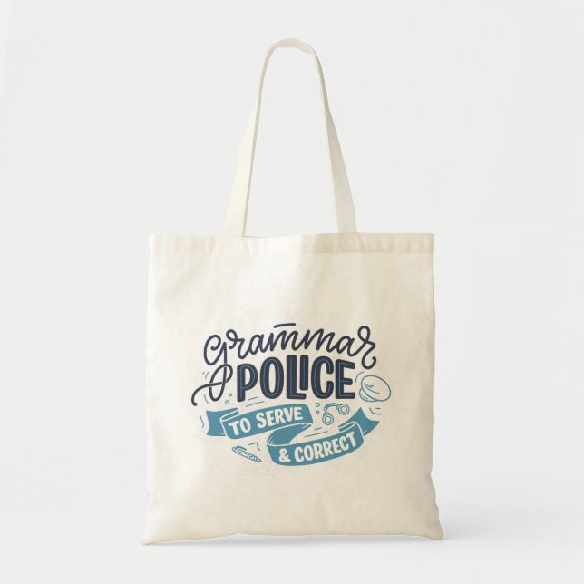 Grammar Police Tote Bag (Front)