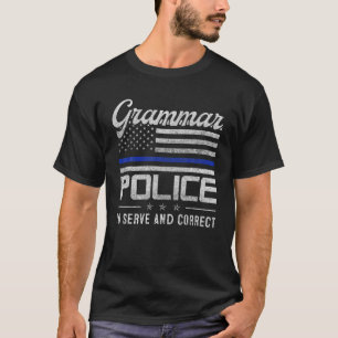 Grammar Police Women And Kids Funny Costume Idea T-Shirt
