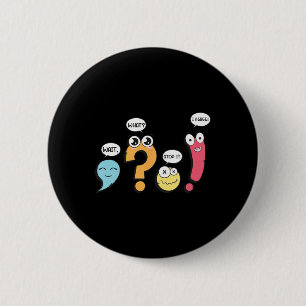 Grammar Punctuation Wait What Stop It I Agree Funn 6 Cm Round Badge