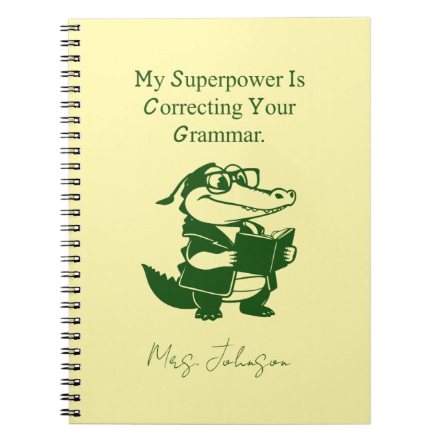 Grammar Superpower Funny English Teacher Design Notebook (Front)