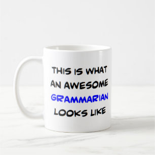 grammarian, awesome coffee mug