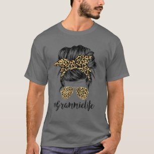 Grammie Life Messy Hair Bun Leopard Women Mother's T-Shirt