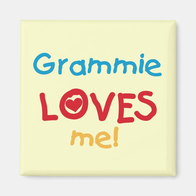 Grammie Loves Me T-shirts and Gifts Magnet (Front)