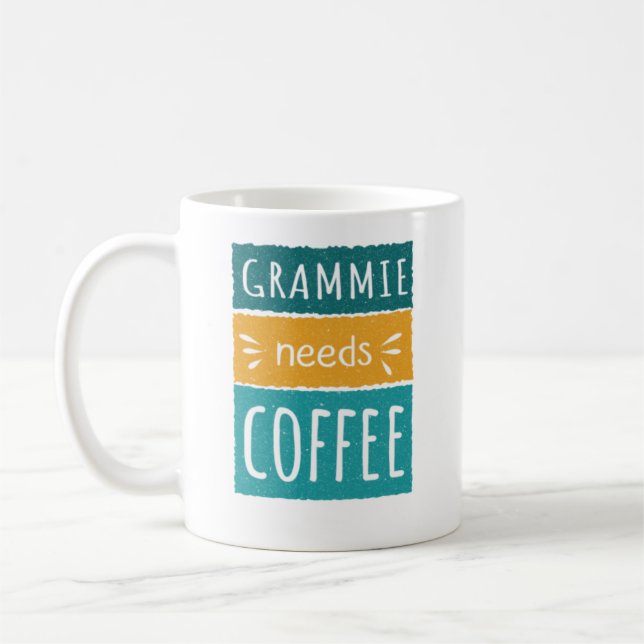 Grammie Needs Coffee Mug (Left)