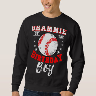 Grammie Of The Birthday Boy Baseball Theme Bday Sweatshirt