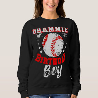 Grammie Of The Birthday Boy Baseball Theme Bday Sweatshirt