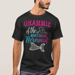 Grammie Of The Birthday Mermaid Birthday Mothers D T-Shirt
