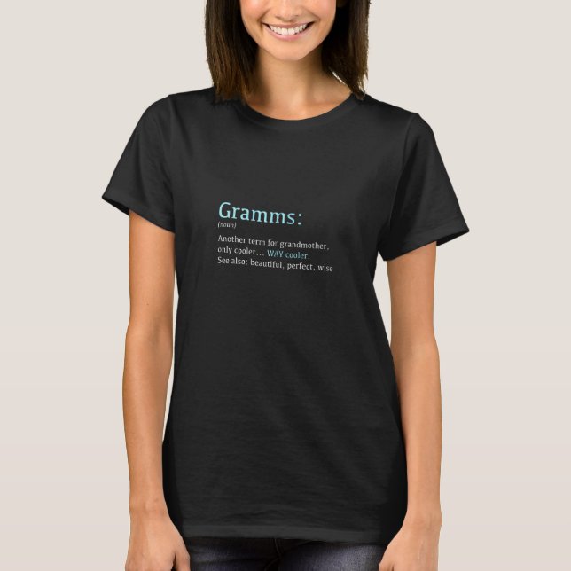 Gramms Funny Definition Noun Another Term Zip T-Shirt (Front)