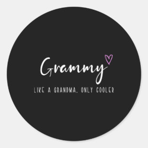 Grammy Like A Grandma Only Cooler Mother's Day  Classic Round Sticker