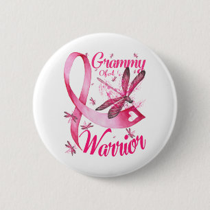 Grammy Of A Warrior Dragonfly Breast Cancer 6 Cm Round Badge