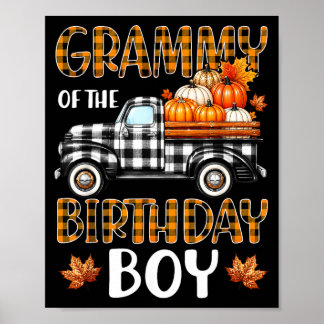 Grammy Of The Birthday Boy Pumpkin Truck 1st Poster