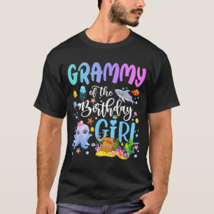 Grammy Of The Birthday Girl Sea Fish Ocean Aquariu T-Shirt
