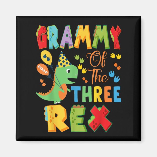 Grammy Of The Three Rex 3rd Birthday Boy Dinosaur  Magnet (Front)