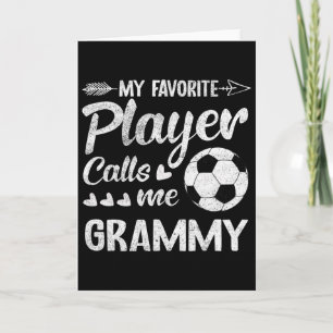 Grammy Soccer My Favorite Player Calls Me Grammy  Card