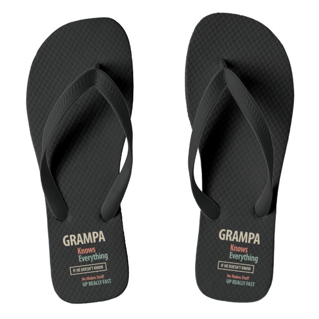 Grampa Knows Everything | Grandfather Gift Jandals (Footbed)