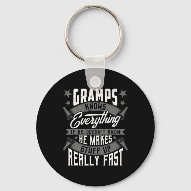 Gramps Knows Everything Funny Gramps Fathers Day G Key Ring (Front)