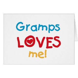 Gramps Loves Me T-shirts and Gifts