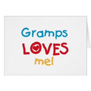 Gramps Loves Me T-shirts and Gifts