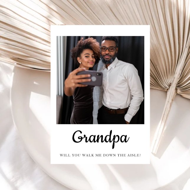 Gramps Will You Walk Me Down The Aisle Father  Invitation (Creator Uploaded)