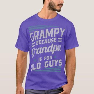 Grampy Because Grandpa Is For Old Guys Men Retro G T-Shirt