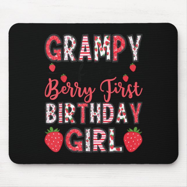 Grampy Of The Berry First Birthday Girl Strawberry Mouse Pad (Front)