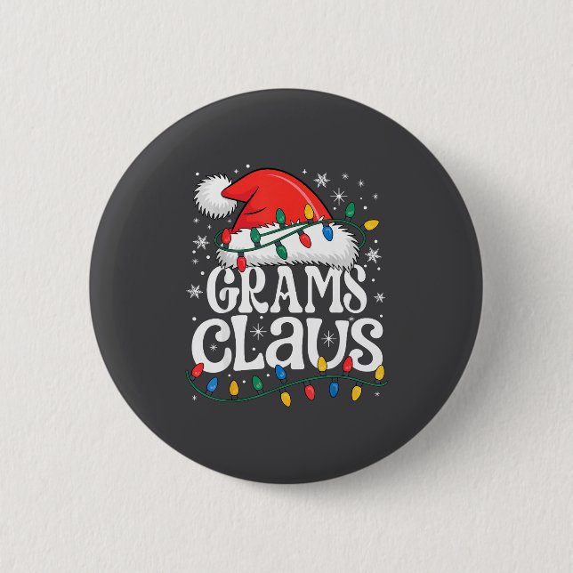 Grams Claus Funny Xmas Christmas Grandma Holiday S 6 Cm Round Badge (Front)