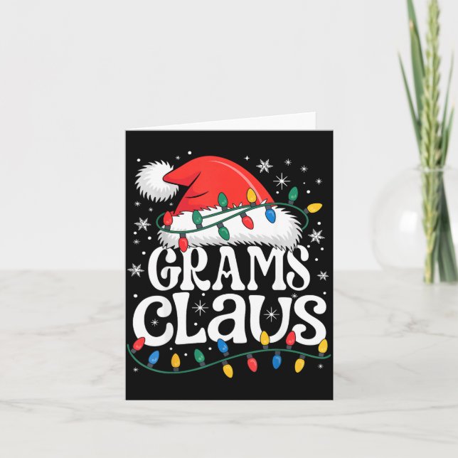 Grams Claus Funny Xmas Christmas Grandma Holiday S Card (Front)