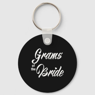 Grams Of The Bride Wedding Party Matching Bridal P Key Ring