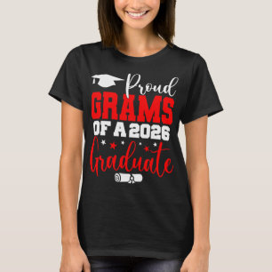 Grams Senior 2026 Proud Grams Of A Cl Of 2026 Grad T-Shirt