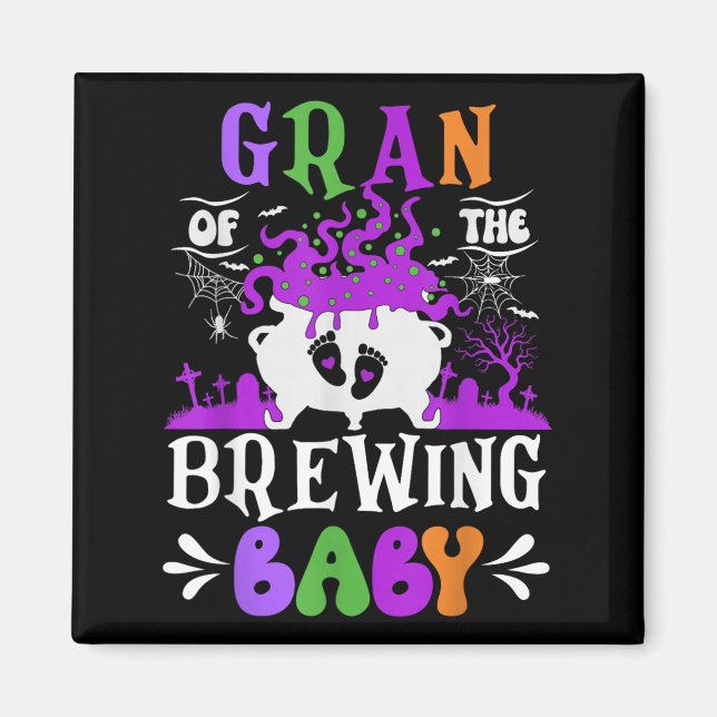 Gran Of The Brewing Baby Grandma To Be Halloween  Magnet (Front)