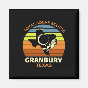 Granbury Texas Total Solar Eclipse 2024 Magnet