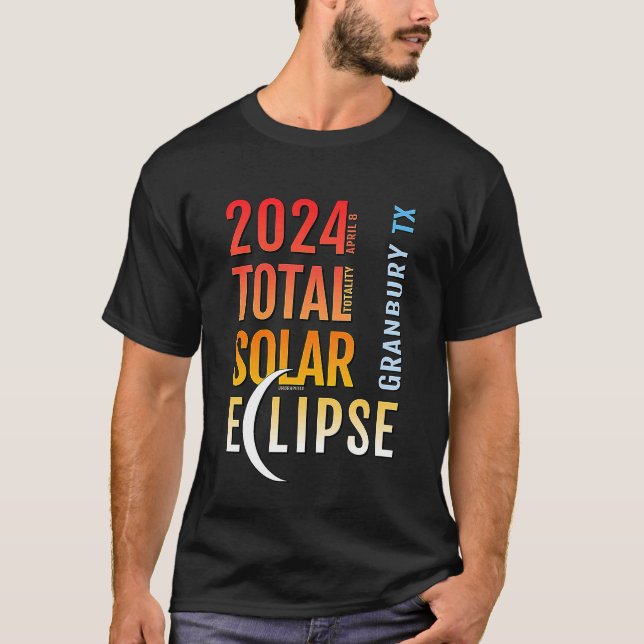 Granbury Texas TX Total Solar Eclipse 2024 5 T-Shirt (Front)