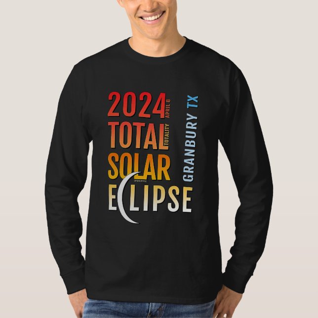 Granbury Texas TX Total Solar Eclipse 2024 5 T-Shirt (Front)