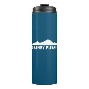 Granby Colorado Please Thermal Tumbler