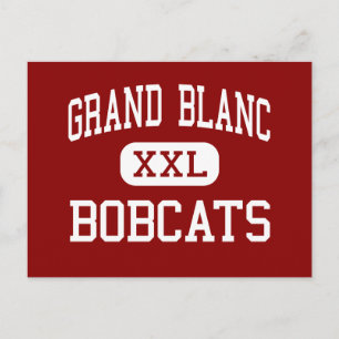 Grand Blanc - Bobcats - High - Grand Blanc Postcard
