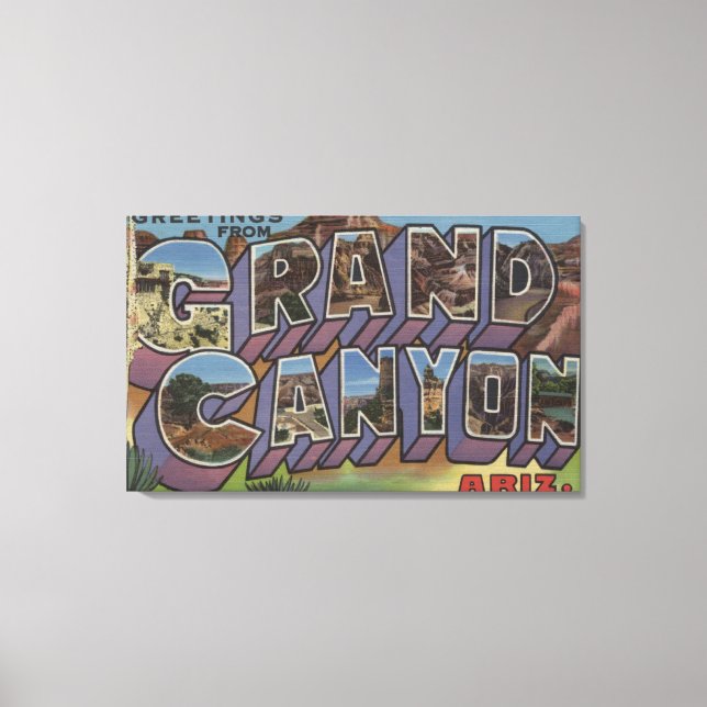Grand Canyon, Arizona - Large Letter Scenes Canvas Print (Front)