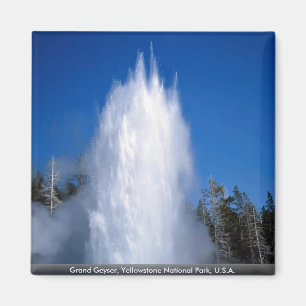 Grand Geyser, Yellowstone National Park, U.S.A. Magnet