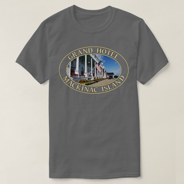 Grand Hotel on Mackinac Island Michigan 1 T-Shirt (Design Front)