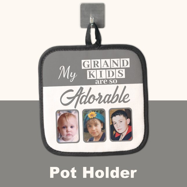 Grand kids so adorable 3 photo grey pot holder (Creator Uploaded)