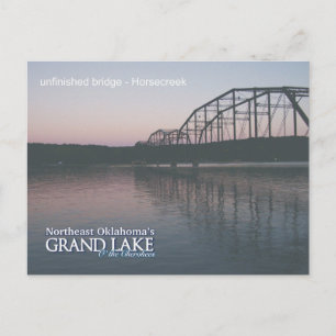 Grand Lake Oklahoma post card unfinished bridge 2