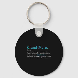 Grand-mere_ Funny Definition Noun - Another Term Key Ring