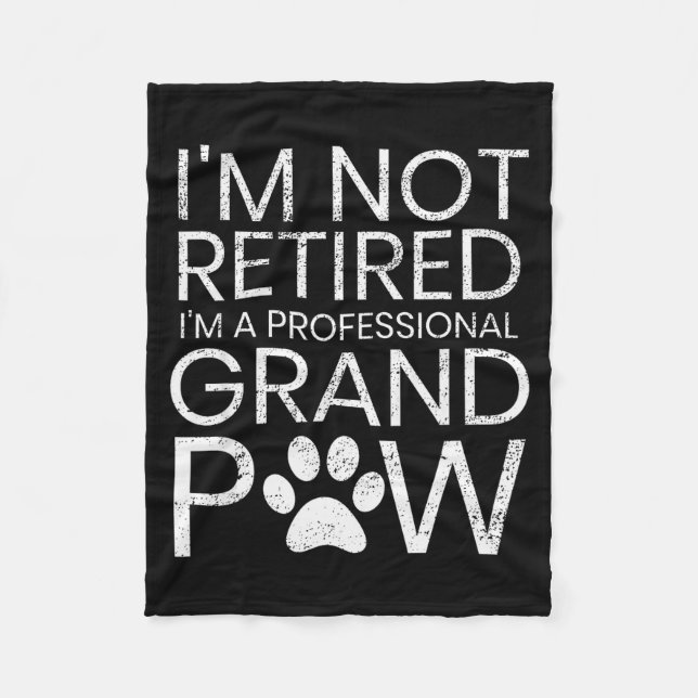 Grand Paw Shirt Retired Professional Grandpaw Funn Fleece Blanket (Front)