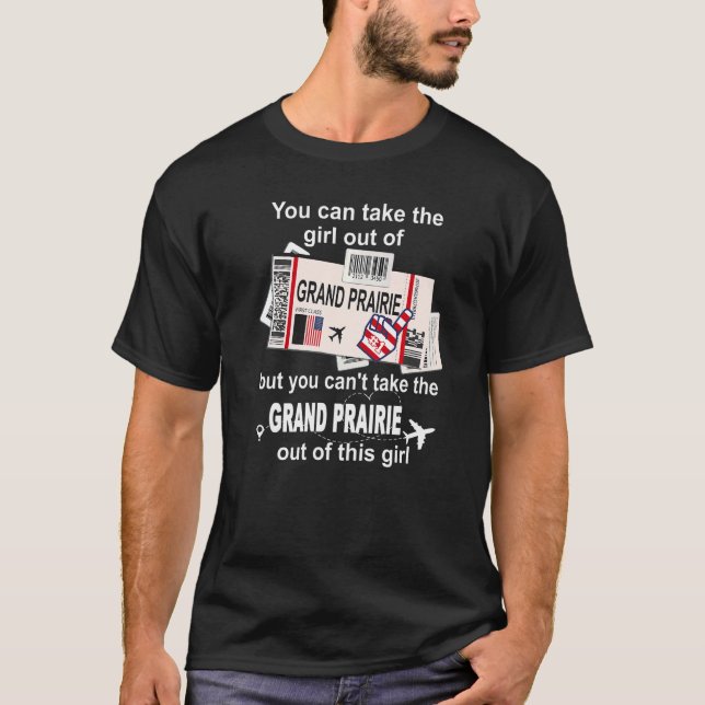 Grand Prairie Boarding Pass  Girl from Grand Prair T-Shirt (Front)