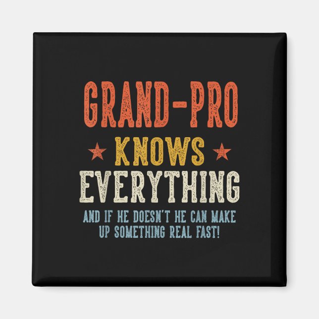 Grand-pro knows everything father's day retro magnet (Front)
