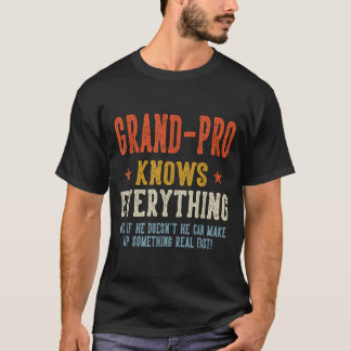 Grand-pro knows everything father's day retro T-Shirt