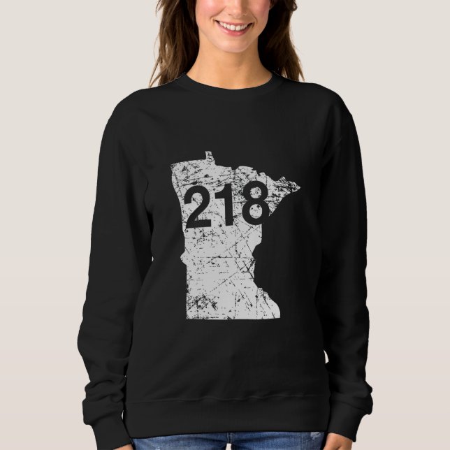 Grand Rapids Duluth Hibbing Area Code 218 Shirt, M Sweatshirt (Front)