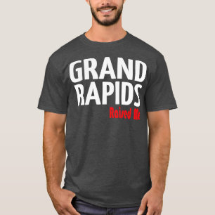Grand Rapids Raised Me Michigan 1 T-Shirt