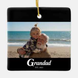 Grandad Established Black White Bold Photo Ceramic Ornament